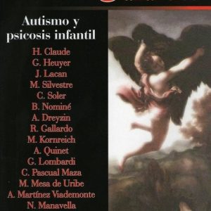 Margen Analítico n°1. Autismo y psicosis infantil