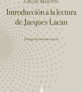 Introducción a la lectura de Jacques Lacan