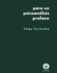 Para un psicoanálisis profano