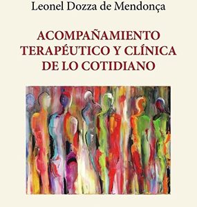 Acompañamiento terapéutico y clínica de lo cotidiano
