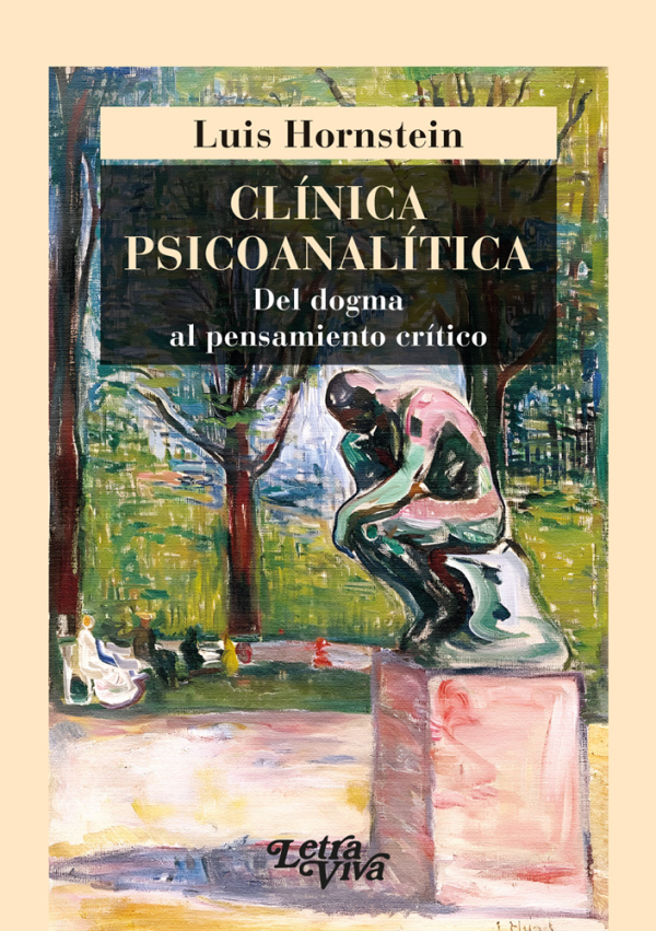 Clínica psicoanalítica: del dogma al pensamiento crítico